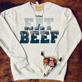 Ranchy Roan Boutique Eat Beef Sweatshirt-RRS5