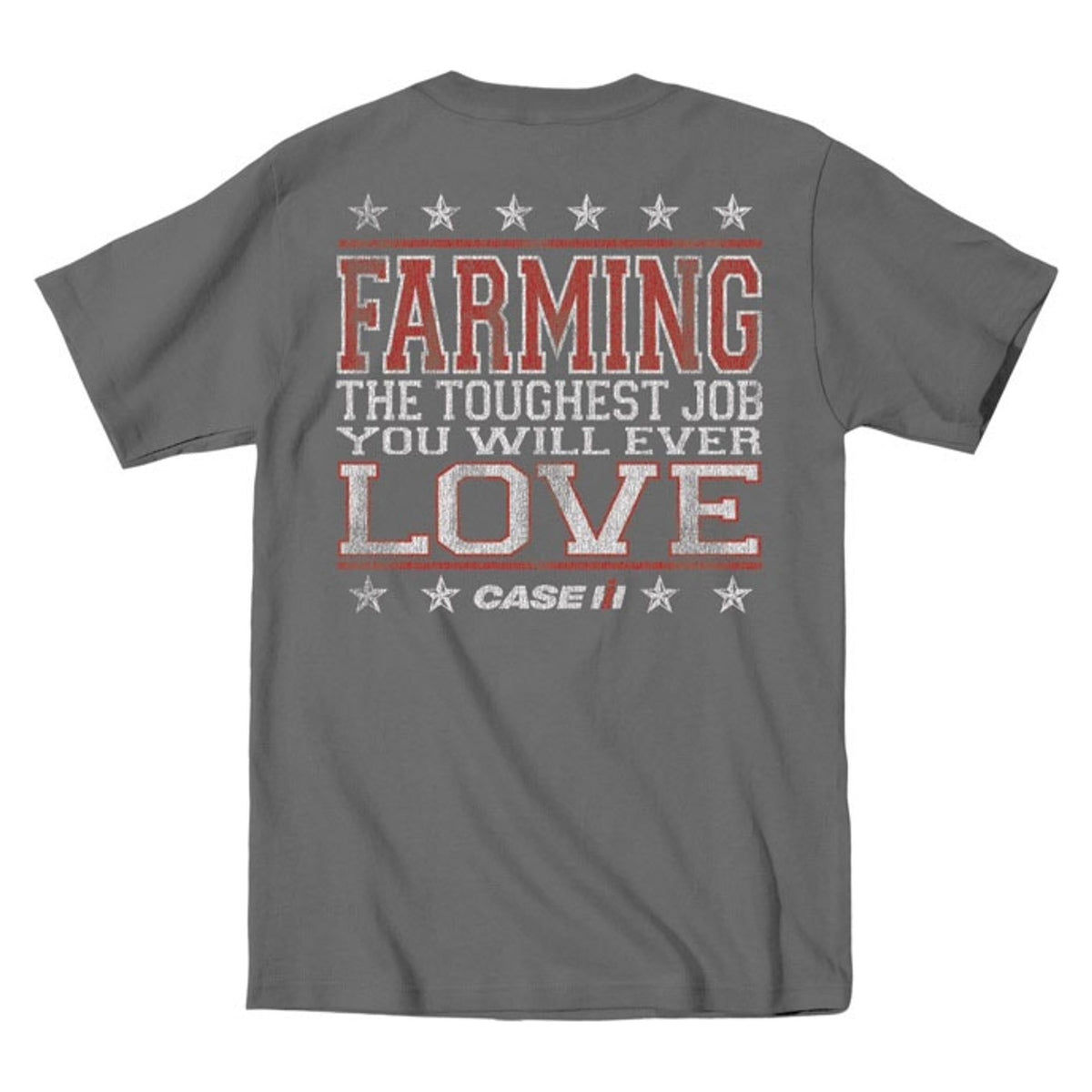 Country Casuals Case Ih Farming The Toughest Job You Will Ever Love T-